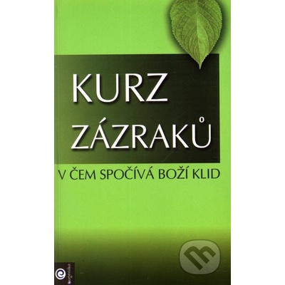 Kurz zázraků 1