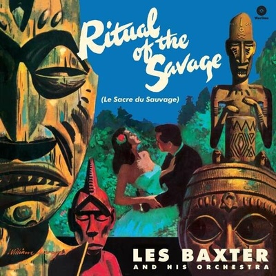 BAXTER LEX AND HIS ORCHE: RITUAL OF THE SAVAGE HQ LP