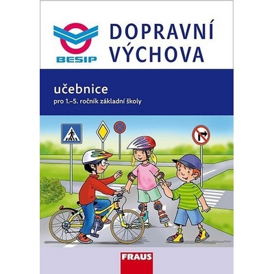 Dopravní výchova 1. stupeň ZŠ UČ - nové vydání