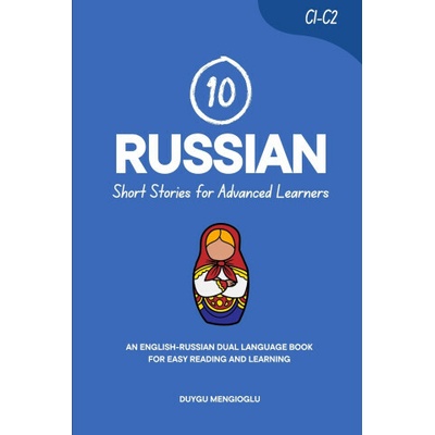 10 Russian Short Stories for Advanced Learners (C1-C2)