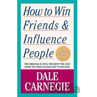 How to Win Friends and Influence People