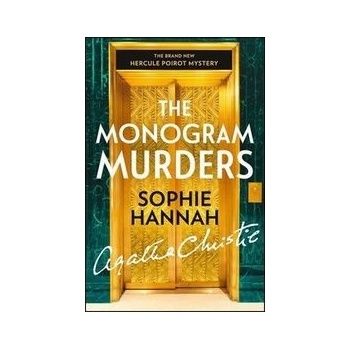The Monogram Murders - Sophie Hannah