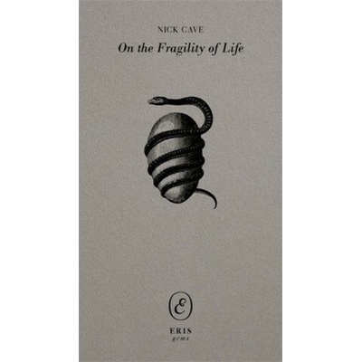 On the Fragility of Life