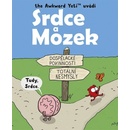 Srdce a Mozek - Nick Seluk