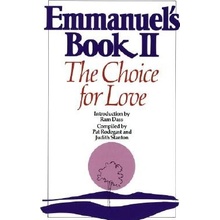 Emmanuel 's Book II: The Choice for Love Rodegast Pat Paperback