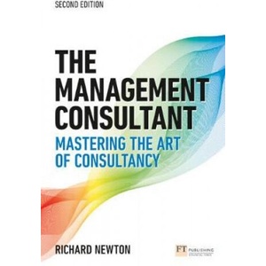Management Consultant, The | Richard Newton (ISBN: 9781292282237)