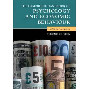 Cambridge Handbook of Psychology and Economic Behaviour | EDITED BY ALAN LEWIS