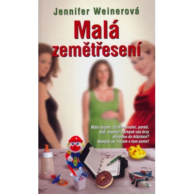 Malá zemětřesení - Jennifer Weinerová