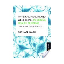 Physical Health and Well-being in Mental Health Nursing