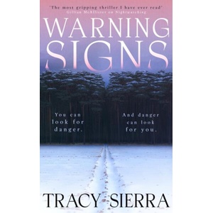 Warning Signs | Tracy Sierra (ISBN: 9780241760918)