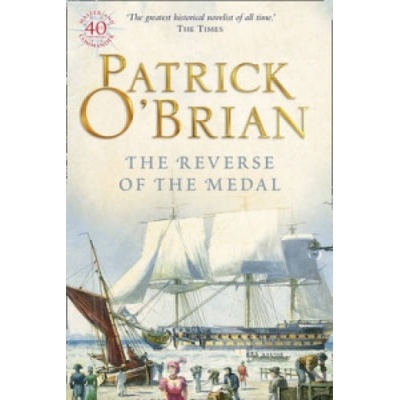 The Reverse of the Medal - Patrick O'Brian