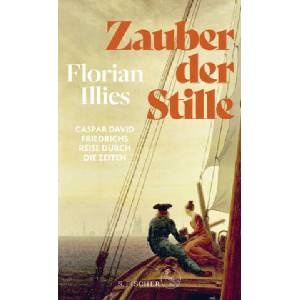Zauber der Stille | Florian Illies (2023)