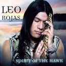 Leo Rojas - Spirit of the Hawk