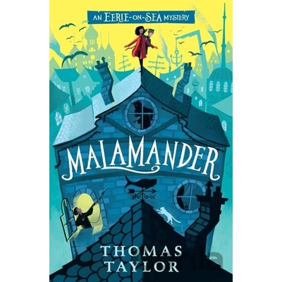 Malamander - Thomas Taylor