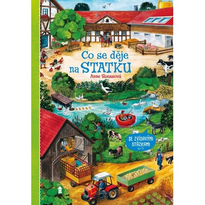 Co se děje na statku - Suessová Anne