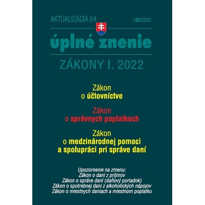 Aktualizácia I/4 2022 – daňové a účtovné zákony