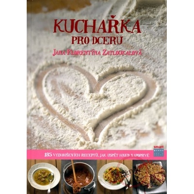 Kuchařka pro dceru - 2. vydání