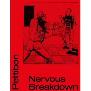 Raymond Pettibon: Nervous Breakdown (ISBN: 9781644231838)