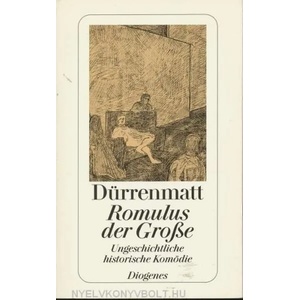 Romulus Der Grosse | Friedrich Dürrenmatt (1998)