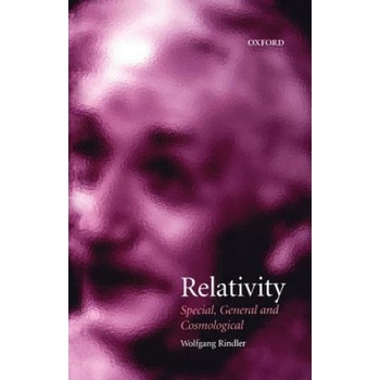 Relativity: Special, General, and Cosmological | Wolfgang Rindler