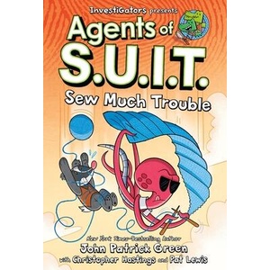 Investigators: Agents of S. U. I. T. : Sew Much Trouble (ISBN: 9781250359469)