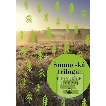 Šumavská trilogie