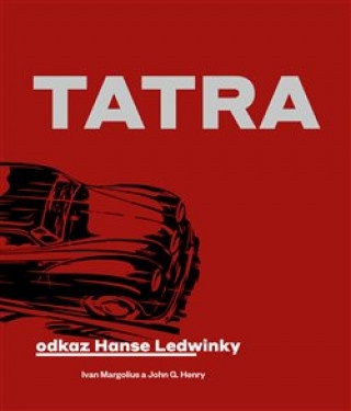 Ivan Margolius - Tatra