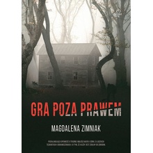 Gra poza prawem