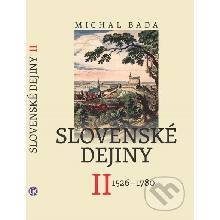 Slovenské dejiny II 1526 - 1780
