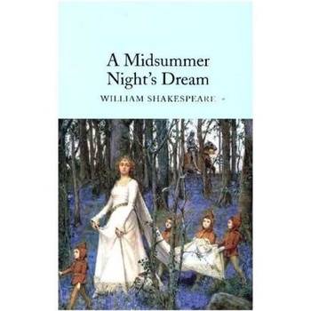 A Midsummer Night's Dream Macmillan Collecto... William Shakespeare