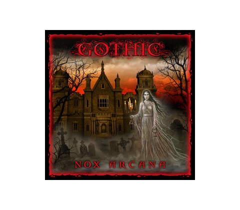 Gothic - Nox Arcana CD