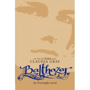 Balthazar | Claudia Gray (ISBN: 9780061961199)