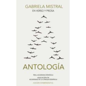 Grabriela Mistral en verso y prosa (2010)