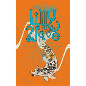 Brian Blomerth's Lilly Wave (ISBN: 9781944860523)