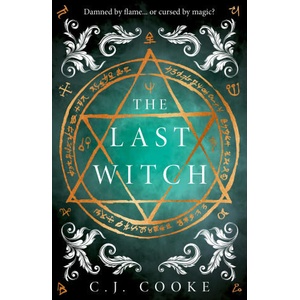 The Last Witch | C. J. Cooke (ISBN: 9780008656263)