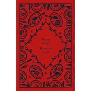 Babette's Feast | Isak Dinesen (ISBN: 9780241597286)