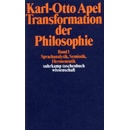 Transformation der Philosophie. Bd.1 - Apel, Karl-Otto
