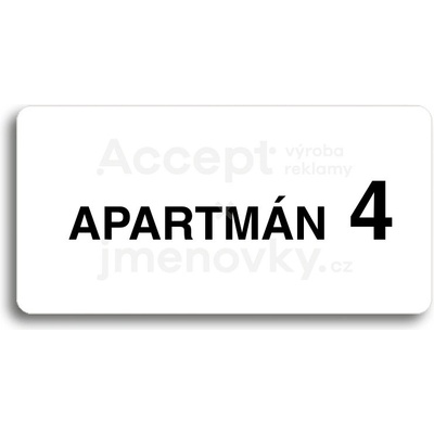 ACCEPT Piktogram APARTMÁN 4 II - bílá tabulka - černý tisk bez rámečku