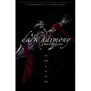 Dark Harmony (The Bargainers Book 4) | Laura Thalassa (ISBN: 9781942662273)