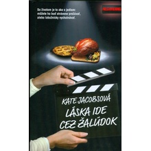 Láska ide cez žalúdok - Kate Jacobsová