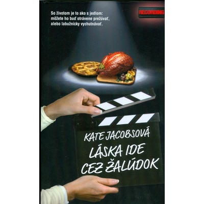 Láska ide cez žalúdok - Kate Jacobsová