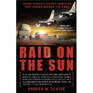 Raid On The Sun | Rodger W. Claire (ISBN: 9780767914253)