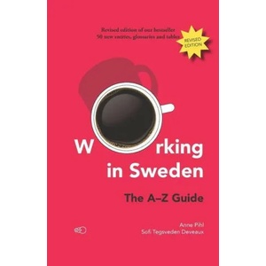 Working in Sweden: The A-Z Guide | Anne (ISBN: 9789189141131)
