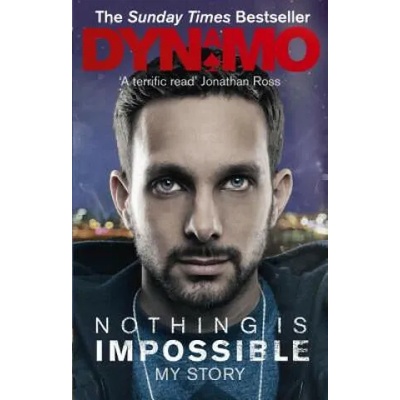 Nothing Is Impossible | Dynamo