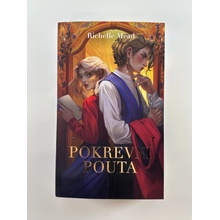 Pokrevní pouta - Richelle Mead
