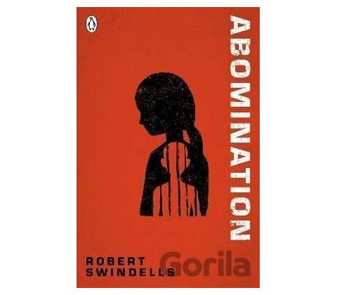 Abomination Swindells Robert
