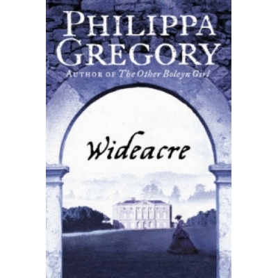 Wideacre Gregory Philippa