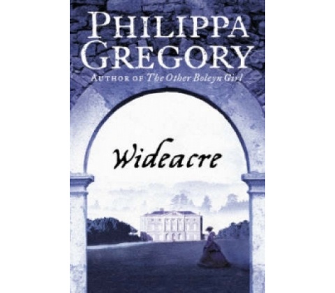 Wideacre Gregory Philippa
