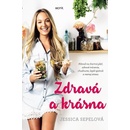 Zdravá a krásna