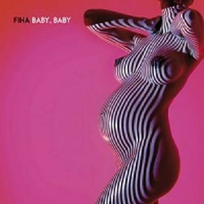 Fiha - Baby,Baby Digipack CD